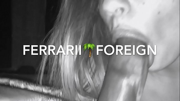 Ferrarii Foreign amateur threesome with big black cock blowjob