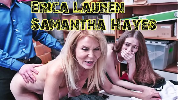 Erica Lauren and Samantha Hayes caught shoplifting and fucked hard by store owner